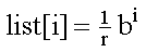 list[i] = 1/r * pow(b, i)